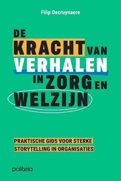 De kracht van verhalen in zorg en welzijn De kracht van verhalen in zorg en welzijn